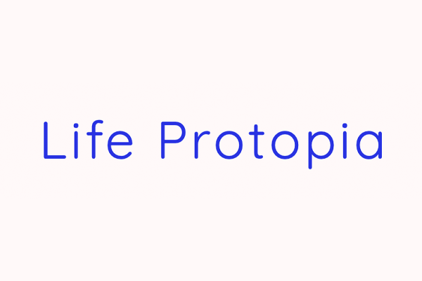 Life Protopia